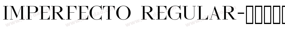 Imperfecto Regular字体转换